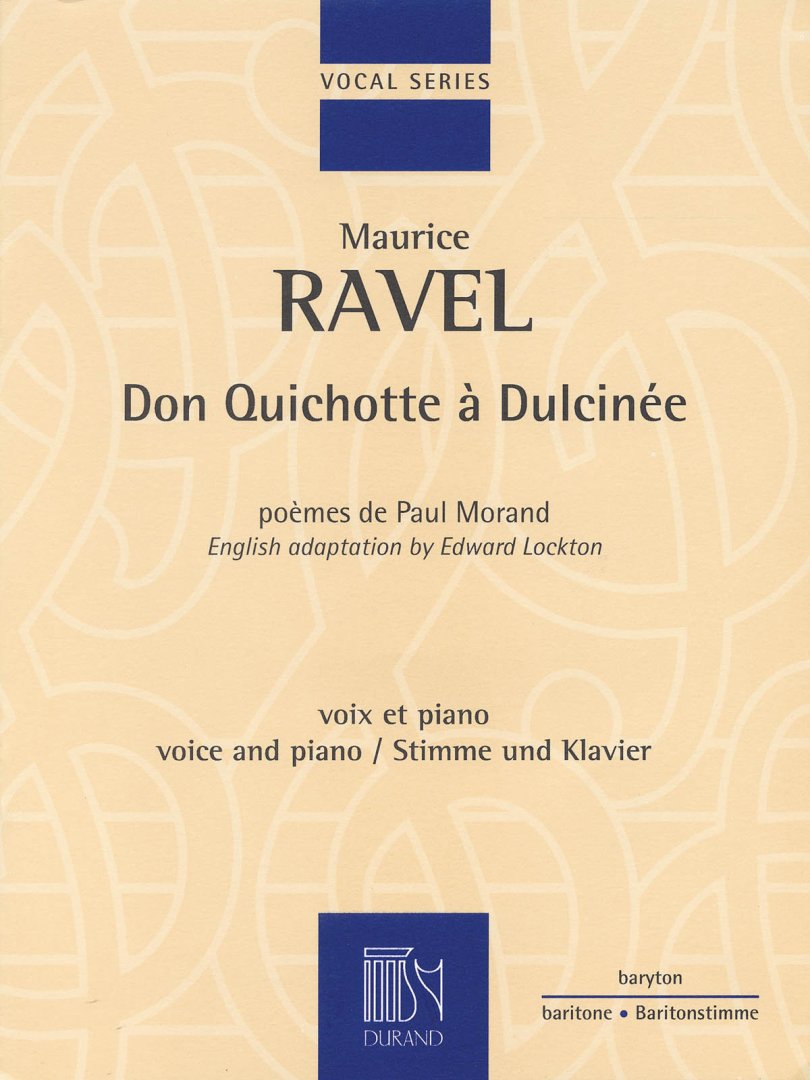Don Quichotte á Dulcinée For Baritone And Piano - 