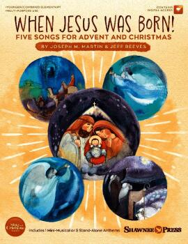 When Jesus Was Born! Five Songs for Advent and Christmas (Book/Online  (HL-01219810)