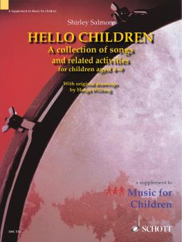 Hello Children: A Collection of Songs and Related Activities for Child (HL-49016748)