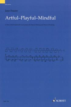Artful · Playful · Mindful: A New Orff-Schulwerk Curriculum for Music  (HL-49019183)