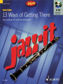 Jazz-it - 13 Ways of Getting There (Clarinet) (HL-49030522)