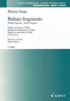 Baltais Fragments - (White Fragment): TTBB a cappella, Latvian (HL-49044432)