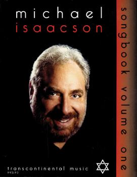 Michael Isaacson Songbook, Volume I (HL-00191025)
