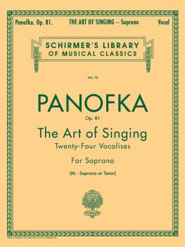 Art of Singing (24 Vocalises), Op.81: Schirmer Library of Classics Vol (HL-50252600)