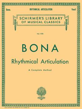 Rhythmical Articulation (A Complete Method): Schirmer Library of Class (HL-50258070)