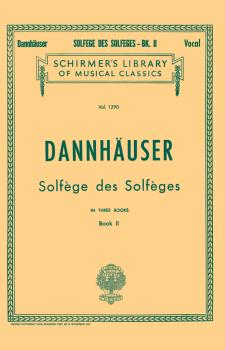 Solfge des Solfges - Book II: Schirmer Library of Classics Volume 12 (HL-50258500)