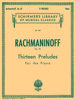 13 Preludes, Op. 32 (Schirmer Library of Classics Volume 1631 Piano So (HL-50260620)