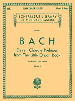 11 Chorale Preludes from the Little Organ Book (2-piano score): Schirm (HL-50261160)