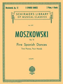 5 Spanish Dances, Op. 12 (Schirmer Library of Classics Volume 1777 2 P (HL-50261650)