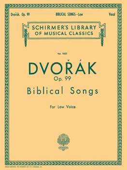 Biblical Songs, Op.99: Schirmer Library of Classics Volume 1825 Low Vo (HL-50262050)