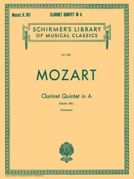 Clarinet Quintet in A, K.581: Schirmer Library of Classics Volume 1831 (HL-50262100)