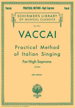 Practical Method of Italian Singing: Schirmer Library of Classics Volu (HL-50262820)