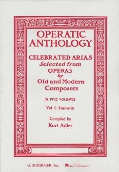 Operatic Anthology - Volume 1 (Soprano and Piano) (HL-50325830)