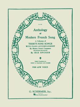Anthology of Modern French Song (39 Songs) (Low Voice) (HL-50326050)