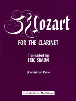 Mozart for the Clarinet (Clarinet and Piano) (HL-50330990)