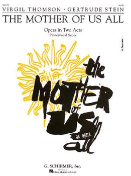 The Mother of Us All (Vocal Score) (HL-50338560)