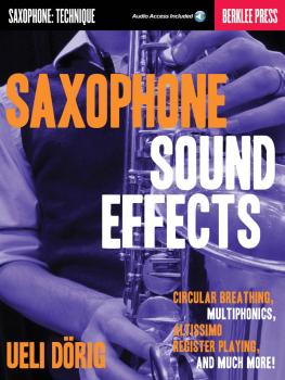 Saxophone Sound Effects: Circular Breathing, Multiphonics, Altissimo R (HL-50449628)