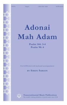 Adonai Mah Adam: Psalm 144: 3-4 Psalm 90: 6 (HL-00191612)