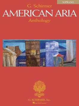 G. Schirmer American Aria Anthology (Soprano) (HL-50484623)
