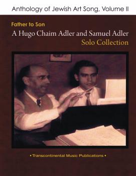 Anthology of Jewish Art Song, Vol. 2: Father to Son: A Hugo Chaim Adle (HL-00191670)