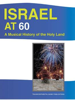 Israel at 60: A Musical History of the Holy Land (HL-00191678)