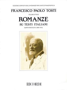 Francesco Paola Tosti - Romanze, Volume 8: Songs on Italian Texts 5th  (HL-50485065)