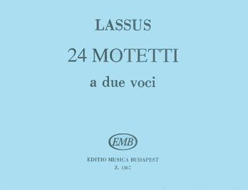 24 Two-part Motets Latin 2 Part (HL-50485820)