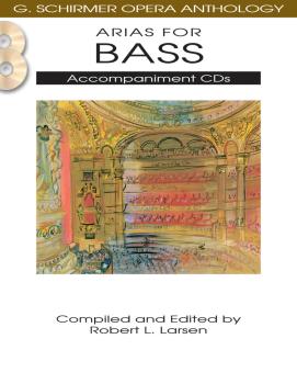 Arias for Bass: G. Schirmer Opera Anthology Accompaniment CDs 2 (HL-50490487)