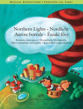 Northern Lights: Romantic Piano Pieces Musical Expeditions Series (HL-50490600)