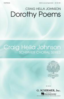 Dorothy Poems: Craig Hella Johnson Choral Series (HL-50498606)