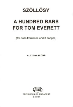 100 Bars for Tom Everett (for bass trombone & three bongos) (HL-50510258)
