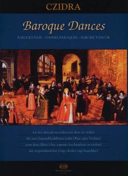 Baroque Dances for Two Descant Recorders or Two Oboes or Two Violins (HL-50510355)