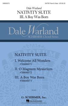 A Boy Was Born: Nativity Suite Dale Warland Choral Series (HL-50600073)