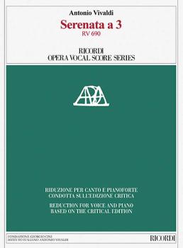 Serenata a 3, RV 690: Ricordi Opera Vocal Score Series (HL-50600187)