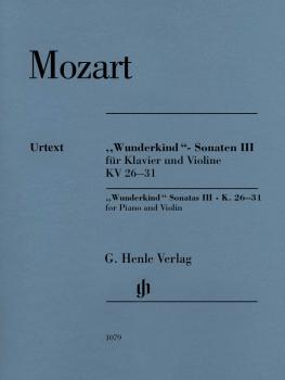 Wolfgang Amadeus Mozart - Wunderkind Sonatas, Volume 3, K. 26-31: Pian (HL-51481079)