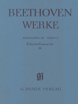 Piano Concertos III: Beethoven Complete Edition, Abteilung III, Vol. 5 (HL-51484104)