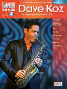 Dave Koz: Saxophone Play-Along Volume 6 (HL-00118292)