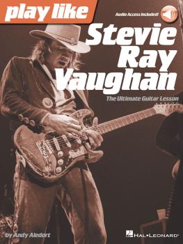 Play like Stevie Ray Vaughan: The Ultimate Guitar Lesson Book with Onl (HL-00127587)