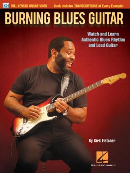 Burning Blues Guitar: Watch and Learn Authentic Blues Rhythm and Lead  (HL-00144038)