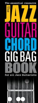 The Jazz Guitar Chord Gig Bag Book (HL-14043743)