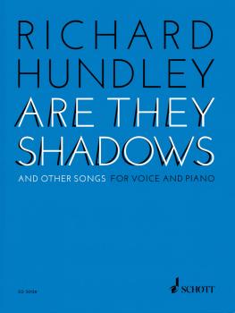 Richard Hundley - Are They Shadows & Other Songs for Voice and Piano (HL-49044622)
