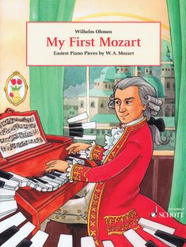 My First Mozart: Easiest Piano Pieces by W.A. Mozart (HL-49044708)
