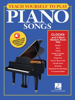 Teach Yourself to Play Piano Songs: Clocks & 9 More Modern Rock Hits:  (HL-00150156)