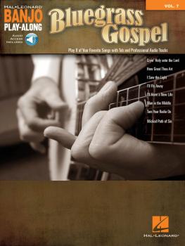 Bluegrass Gospel: Banjo Play-Along Volume 7 (HL-00147594)