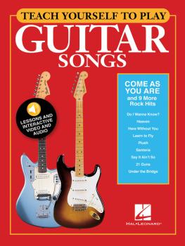 Teach Yourself to Play Guitar Songs: Come As You Are & 9 More Rock Hit (HL-00152224)