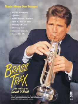 Brass Trax - The Artistry of David O'Neill: Music Minus One Trumpet (HL-00400729)