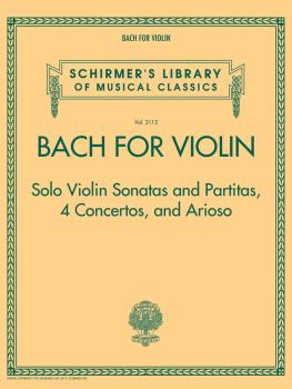 Bach for Violin - Sonatas and Partitas, 4 Concertos, and Arioso: Schir (HL-50499628)