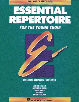 Essential Repertoire for the Young Choir: Level 1 Tenor Bass, Student (HL-08740096)