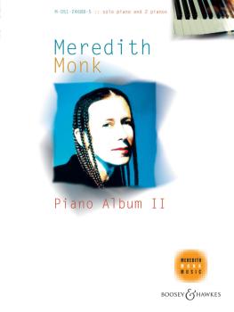 Meredith Monk: Piano Album II (Piano Solo or 2 Pianos, 4 Hands) (HL-48023923)