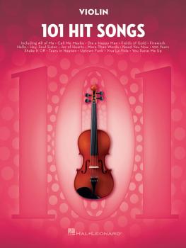 101 Hit Songs (for Violin) (HL-00197188)